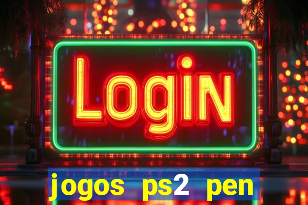 jogos ps2 pen drive download